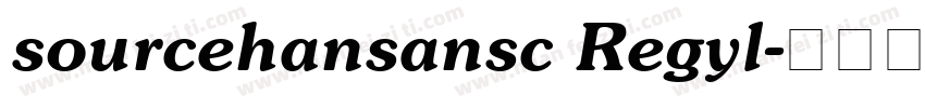 sourcehansansc Regyl字体转换